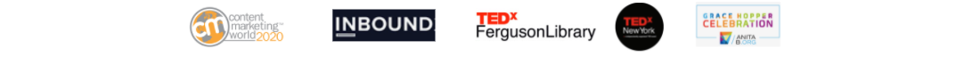 Logos of global events: Content marketing world 2020, inbound, Tedx Ferguson Library, Tedx New York, Grace Hopper Celebration