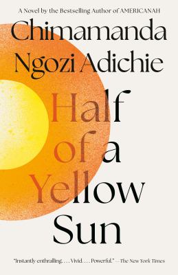 Cover of Half of a Yellow Sun by Chimamanda Ngozi Adichie