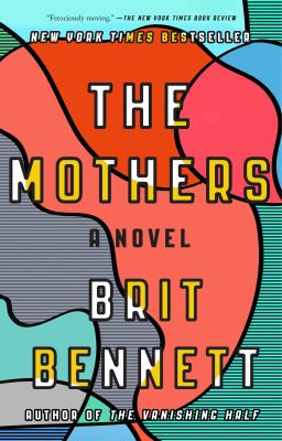 Cover of The Motehrs by Brit Bennett