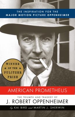 Cover of American Prometheus by Kai Bird
