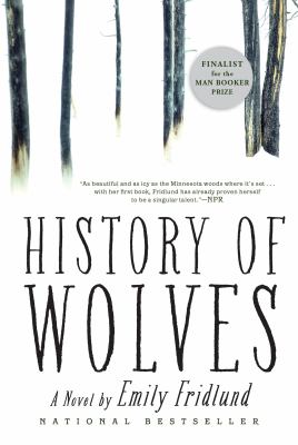 Cover of History of Wolves by Emily Fridlund