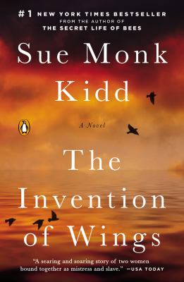 Cover of The Invention of Wings by Sue Monk Kidd