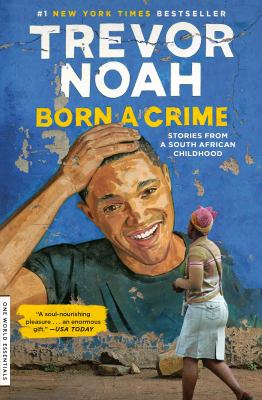 Cover of Born a Crime by Trevor Noah