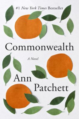 Cover of Commonwealth by Ann Patchett