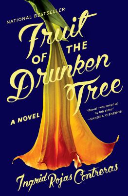 Cover of Fruit of the Drunken Tree by Ingrid Rojas Contreras