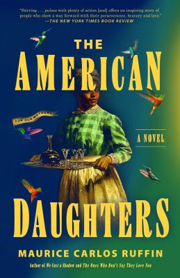 Cover of The American Daughters by Maurice Carlos Ruffin