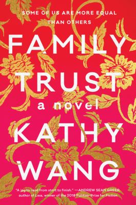 Cover of Family Trust by Kathy Wang