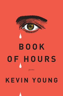 Cover of Book of Hours by Kevin Young