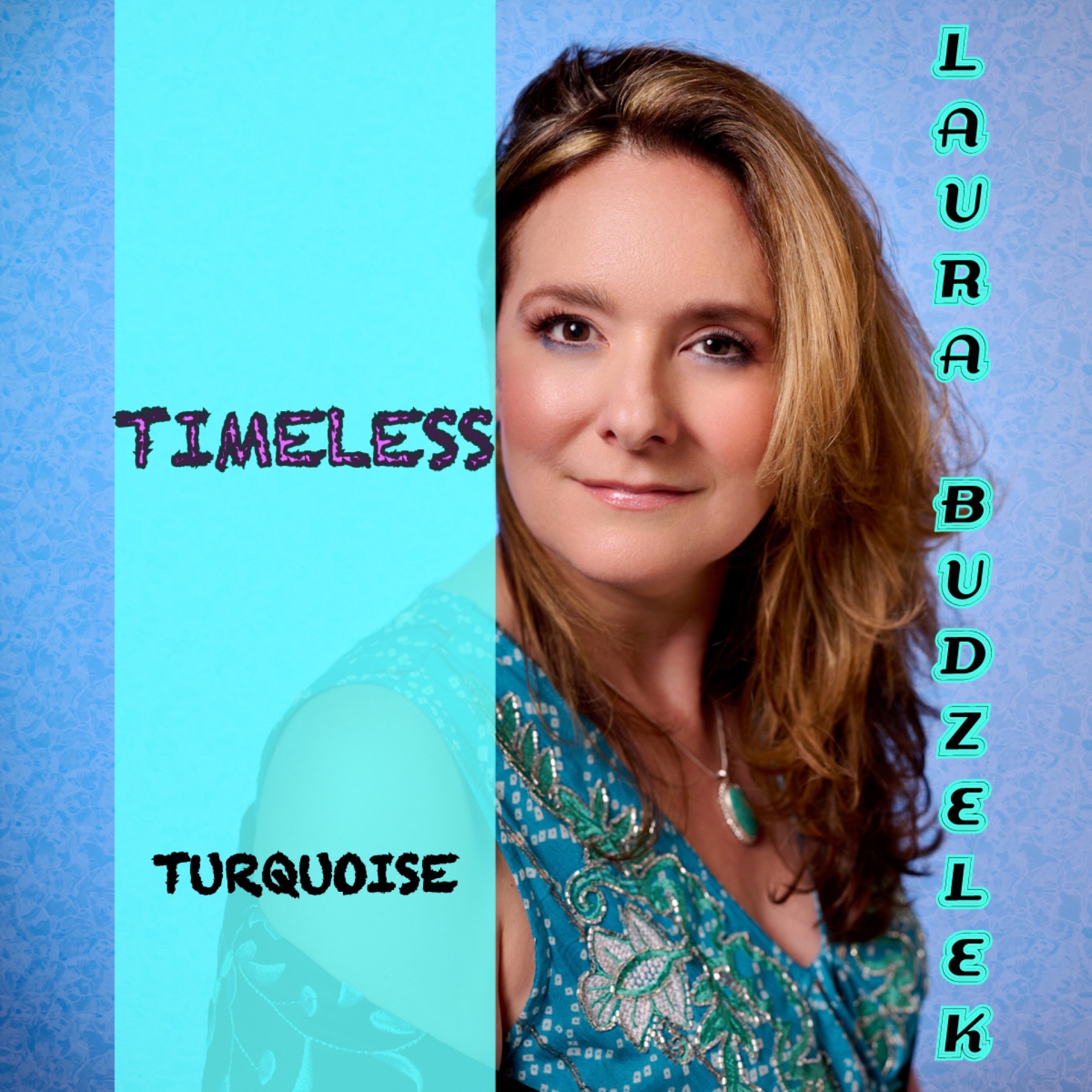 Laura Budzelek - 'Timeless Turquoise' #1