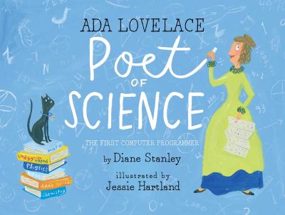 Ada Lovelace, Poet of Science: The First Computer Programmer 