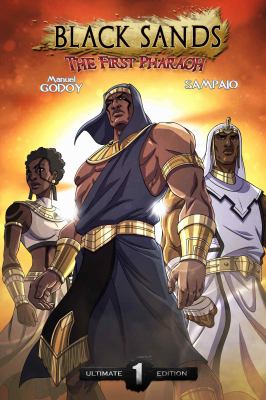 Black Sands, The First Pharaoh