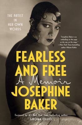 Fearless and Free : A Memoir