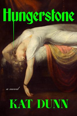 Hungerstone: A Novel