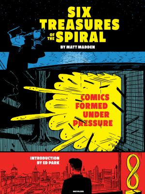 Six Treasures of the Spiral: Comics Formed Under