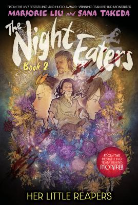 The Night Eaters: Book 2, Her Little Reapers