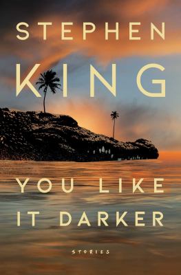 You Like It Darker Stories