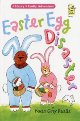 Easter Egg Disaster: A Harry & Emily Adventure