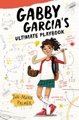 Gaby Garcia's Ultimate Playbook
