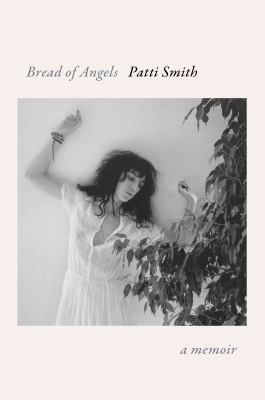 Bread of Angels: A Memoir 