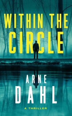 Within the Circle: A Novel