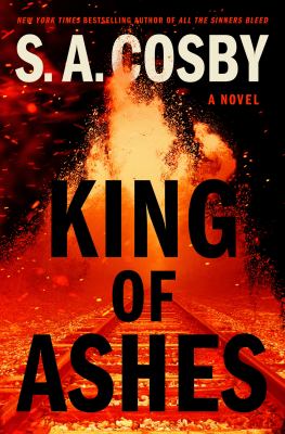 King of Ashes: A Novel