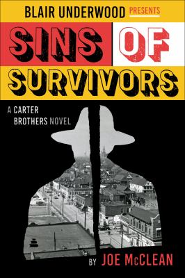 Sins of Survivors: A Carter Brothers Novel (Blair Underwood Presents, 1) 