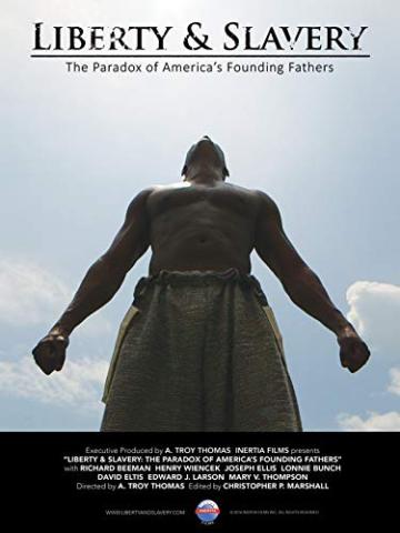 Liberty & Slavery