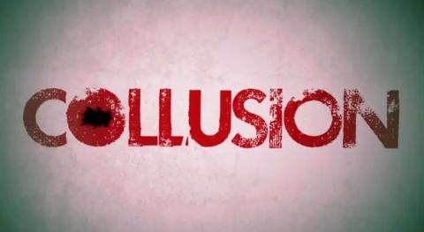 Collusion documentary