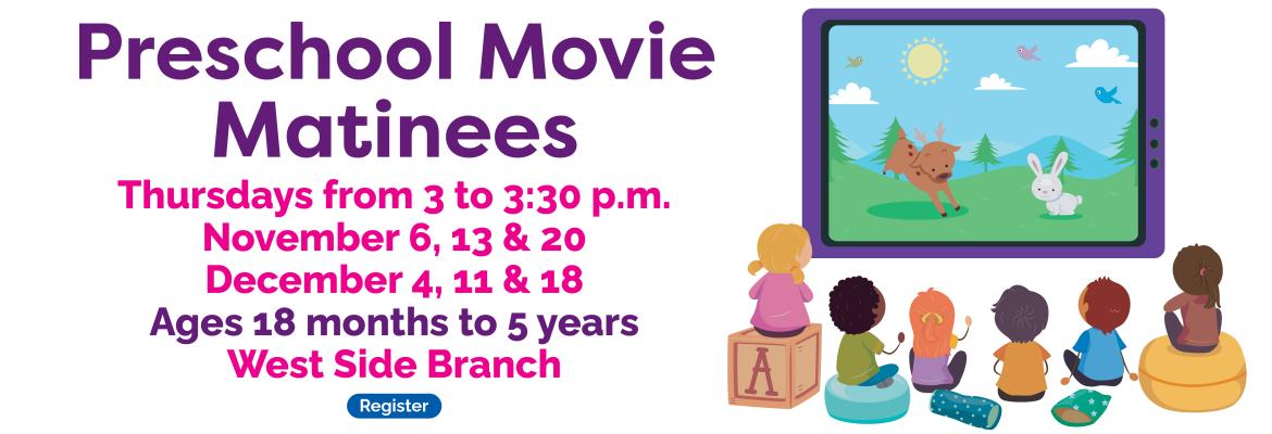 Preschool Movie Matinee